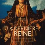 La Dernière Reine d'Algérie : Quand l'Histoire Prend Vie sur Netflix