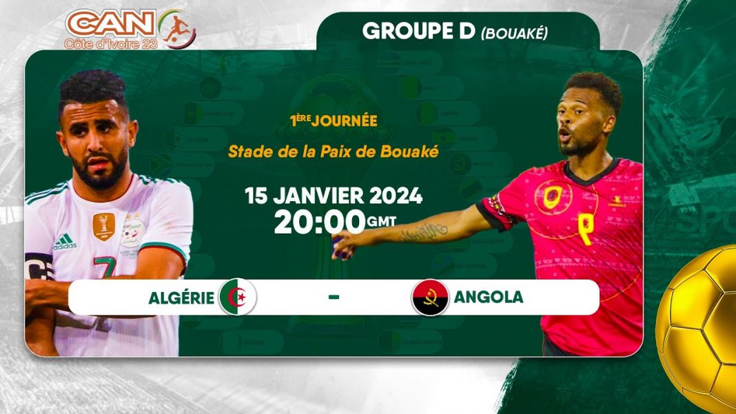 CAN 2024 Algérie vs. Angola - Le Duel à Ne Pas Manquer, Où le Regarder en Direct CAN 2024 : Algérie vs. Angola - Le Duel à Ne Pas Manquer, Où le Regarder en Direct ?